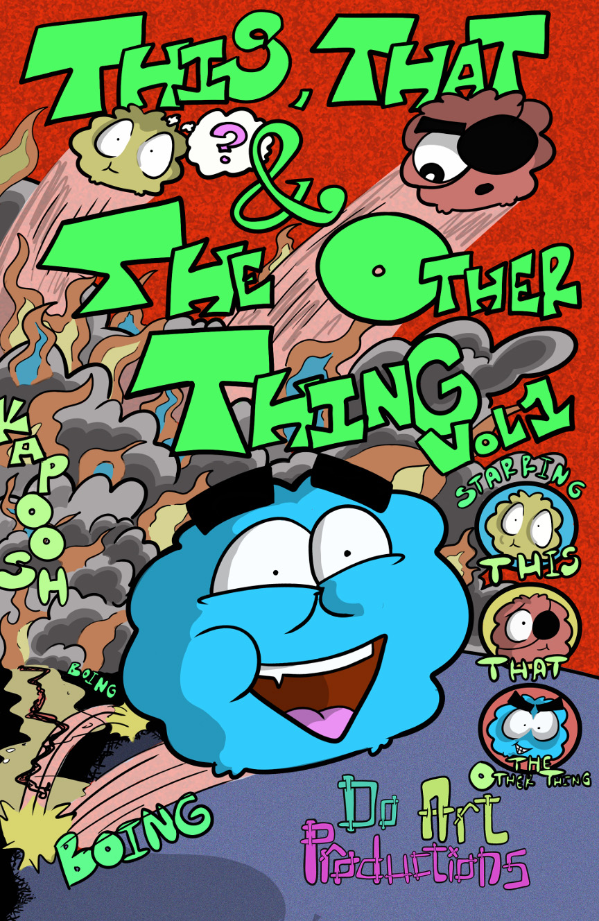 This, That, and The Other Thing Volume 1 cover.